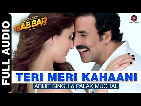 Arijit Singh - Teri Meri Kahaani Hai Baarishon Ka Paani | Gabbar Is Back | Akshay Kumar & Kareena K