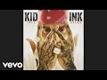 Kid Ink - Be Real ft. DeJ Loaf 