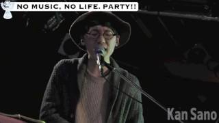 Kan Sano - Magic! Live 2017.2.8