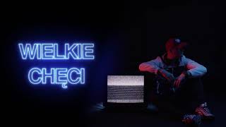 Wielkie Chęci Music Video