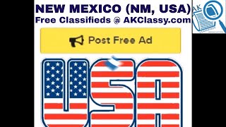 NM NEW MEXICO CLASSIFIEDS Post Free Ads Online (Pets/Cars Rent/Personal/Jobs)AKClassy Craigslist USA