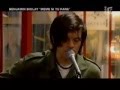 Benjamin Biolay  "Même si tu pars" Live Studio 5 - (France 5 - Avril 2005) ..wmv