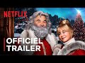 The Christmas Chronicles – anden del med Kurt Russell og Goldie Hawn | Officiel trailer | Netflix