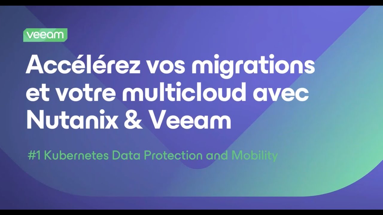 webinar-kasten-nutanix-veeam-fr video