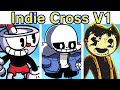 Friday Night Funkin VS Indie Cross V1 FULL WEEK Cutscenes Ending Cuphead Sans Bendy FNF Mod