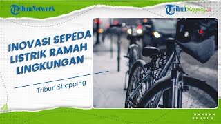 Gandeng ITB, Polygon Berhasil Ciptakan Inovasi Terbaru Sepeda Listrik Ramah Lingkungan