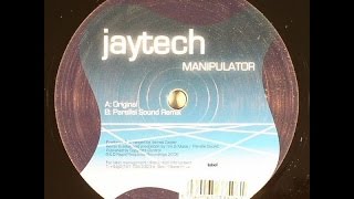 Jaytech ‎– Manipulator (Parallel Sound Remix)