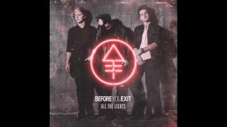 Before You Exit - When I'm Gone (Lyrics)