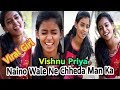 Vishnu Priya Best Tik Tok Videos | Naino Wale Ne Chheda Man Ka | Tik Tok Trending