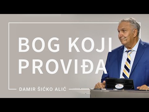 Bog koji proviđa | Damir Šićko Alić