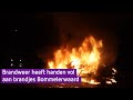 Nachtelijke brandjes in de Bommelerwaard