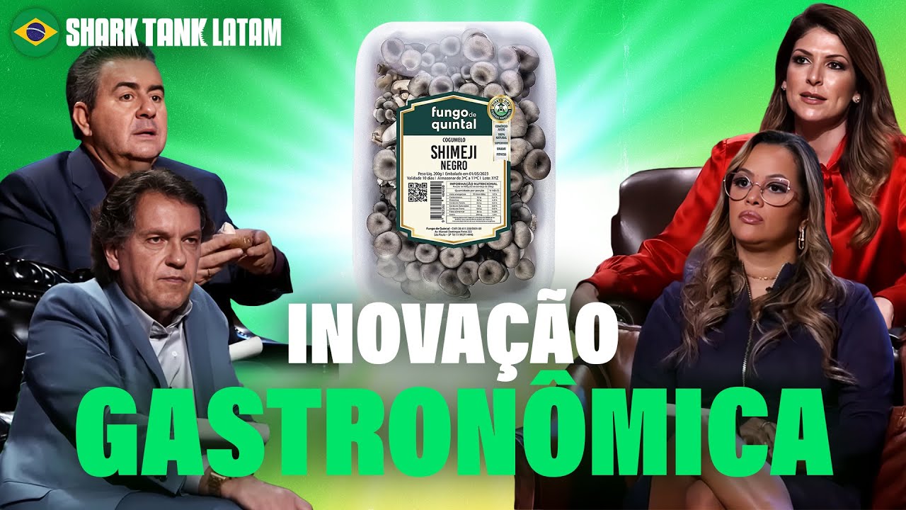 Assinatura de cogumelos e doces saudáveis buscam espaço no tanque 🇧🇷 | Shark Tank Latam