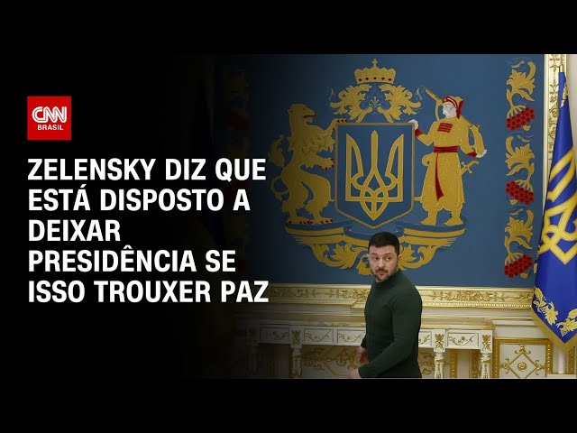 Zelensky diz que está disposto a deixar presidência se isso trouxer paz | AGORA CNN