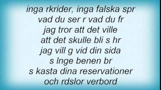 Lisa Nilsson - Vad Du Ser ГѓВ¤r Vad Du FГѓВҐr Lyrics