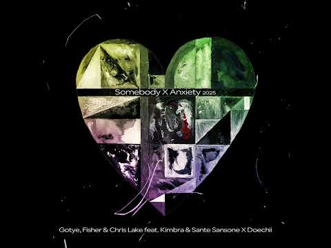 SOMEBODY x ANXIETY (Gotye, Kimbra, FISHER, Chris Lake, Sante Sansone, Doechii)