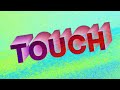 Dillon Francis, BabyJake - Touch (Official Lyric Video)