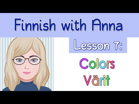 Learn Finnish! Lesson 7: Colors - Värit