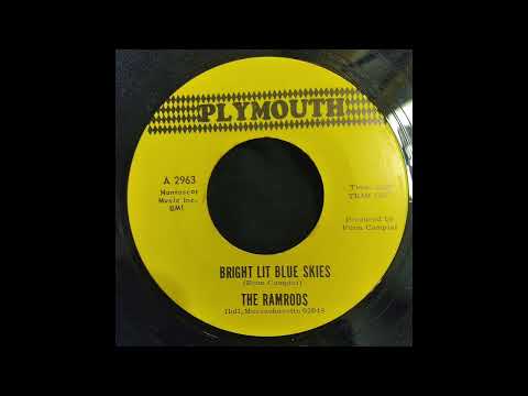 The Ramrods - Bright Lit Blue Skies (original 1966 version) Mister Wind 45 Jangle Psych ariel pink