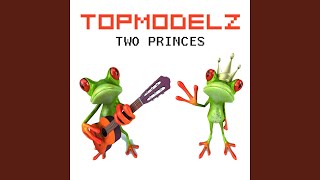 Two Princes (Paramond Remix)