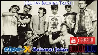 Download lagu Tipe-X - Selamat Jalan | tanpa suara gitar | Guitar Backing Track mp3 Download lagu Tipe-X - Selamat Jalan | tanpa suara gitar | Guitar Backing Track mp3