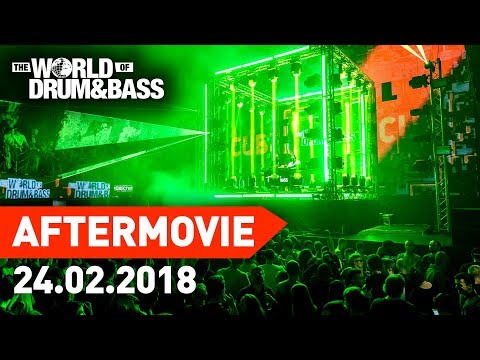 24.02.18 - World of Drum&Bass: The Cube - Official Aftermovie
