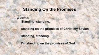Standing On the Promises (United Methodist Hymns #374)