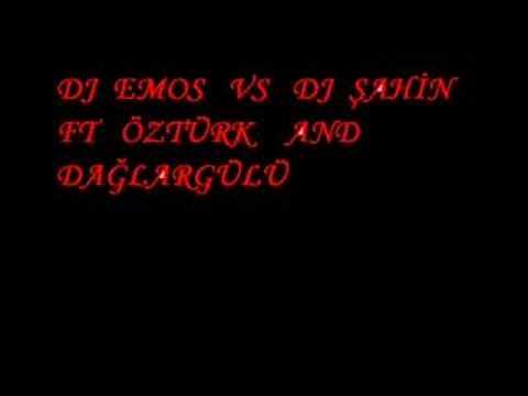 dj emos vs dj şahin ft öztürk and dağlargülü