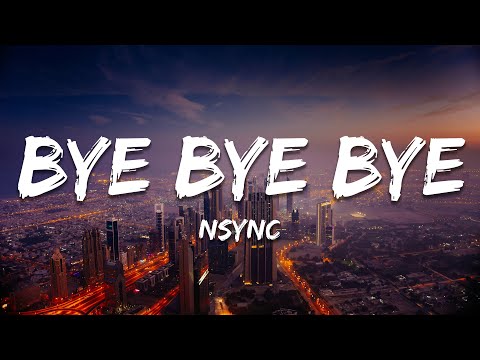 *NSYNC - Bye Bye Bye (Lyrics) (Deadpool 3 Soundtrack)