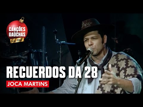 RECUERDOS DA 28 - JOCA MARTINS (AO VIVO - DVD) [VIDEOCLIPE]