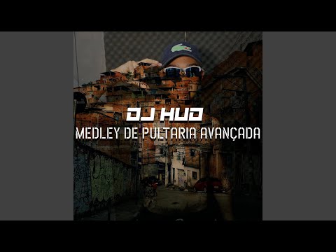 Medley de Pultaria Avançada