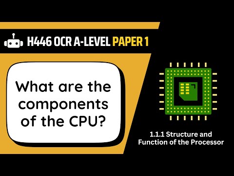 Components of the CPU | 1.1a | OCR A-Level Computer Science