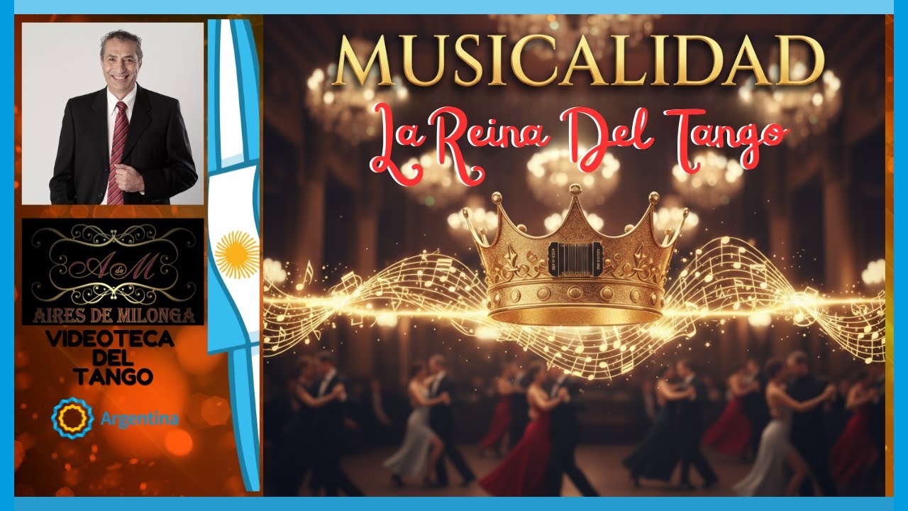 Por qué la musicalidad es la reina del tango?