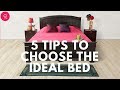 5 Tips To Choose The Ideal Bed Guarented