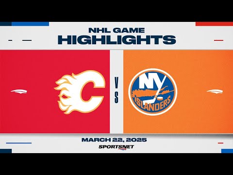 NHL Highlights | Flames vs. Islanders - March 22, 2025