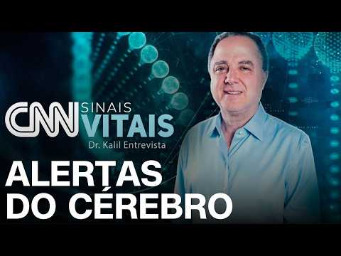 AO VIVO: CNN SINAIS VITAIS – DR. KALIL ENTREVISTA: ALERTAS DO CÉREBRO | 31/10/2026