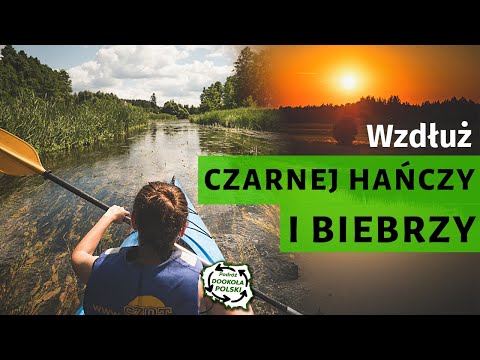 Spłynęliśmy po Północno-Wschodniej Polsce! - Podróż Dookoła Polski e05