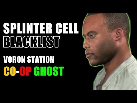 Splinter Cell: Blacklist Voron Station Perfectionist [Ghost/Co-op/Commentary]