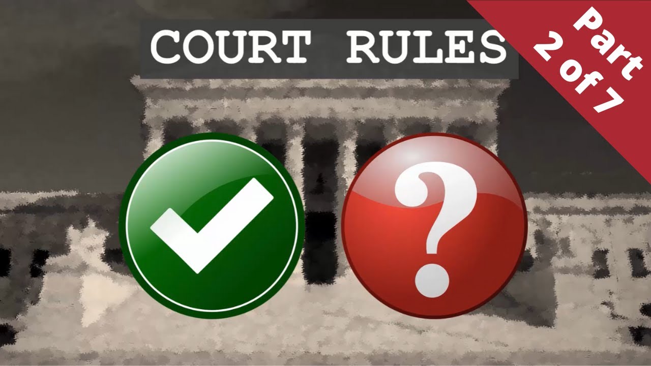 Court Rules