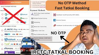 Best payment method for tatkal ticket - How to book tatkal ticket fast | irctc