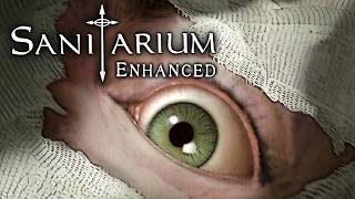 Sanitarium Enhanced video 1
