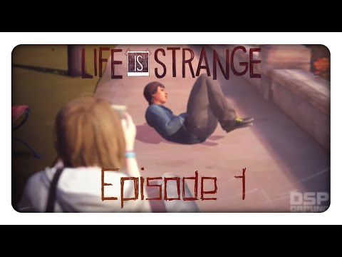 Life Is Strange Ep.1: Chrysalis pt1 - Ominous Beginnings