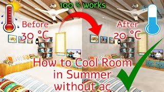 How to Cool Room in Summer without ac