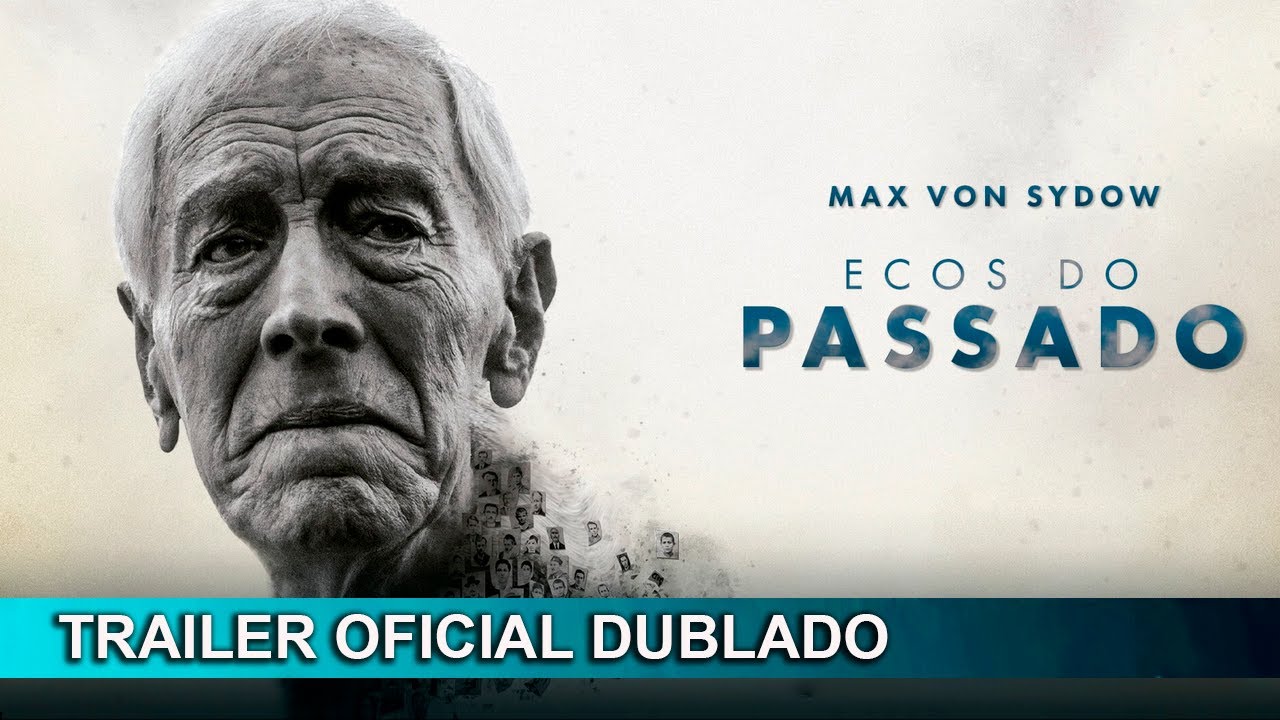 Trailer oficial de Ecos do Passado