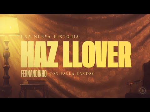 Haz Llover - Fernandinho