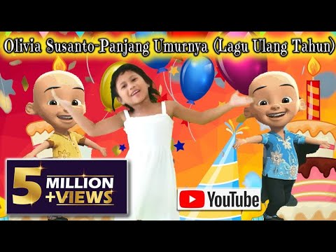 🎁 PANJANG UMURNYA 🍰 TIUP LILINNYA 🤡POTONG KUENYA Artis Olivia Susanto ( Lagu Ulang Tahun ) #LAGUANAK