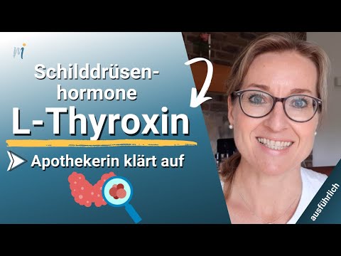 L-Thyroxin Intensiv ➡️ Das sollten Sie zur Einnahme Ihrer Schilddrüsenhormone wissen! (ausführlich)