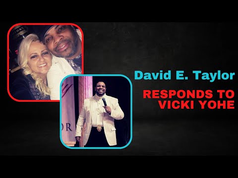David E. Taylor responds to Vicki Yohe