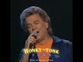 Honk Tonky Town | Conway Twitty - Julia (Live)
