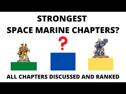Strongest Space Marine Chapters in 9th Edition - Which are Best in Competitive 40K?