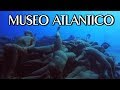UNDERWATER ART MUSEUM - Lanzarote/Spain - A SILENT APPEAL TO PROTECT THE OCEAN ! 1080p 60Fps